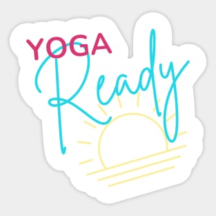 Yoga Ready Sticker